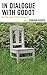 In Dialogue with Godot: Waiting and Other Thoughts (2015-03-26)