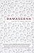 DAMASCENA: The Tale of Rose...
