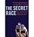[(The Secret Race by Tyler Hamilton