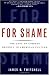 For Shame by James B. Twitchell (1998-12-01)
