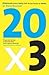 20 X 3: Eliminate Your Belly Fat In An Hour A Week(Paperback) - 2006 Edition
