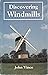 DISCOVERING WINDMILLS (DISCOVERING)