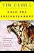 Hold the Enlightenment by Tim Cahill (2003-09-09)