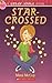 Candy Apple: Star-Crossed by Mimi McCoy (February 01,2009)