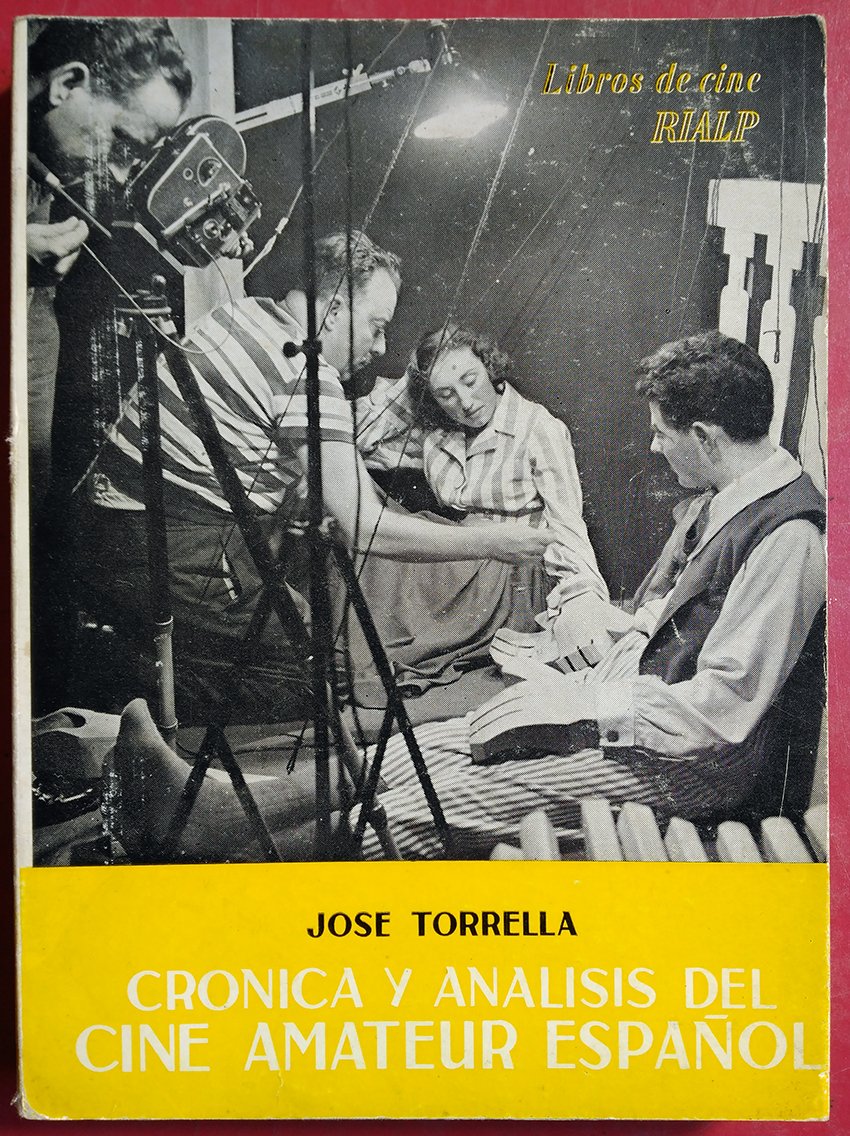 Crónica y análisis del cine amateur español (Paperback)