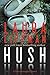Hush Hush (Tess Monaghan, #12)