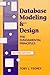 Database Modeling & Design: The Fundamental Principles (Morgan Kaufmann Series in Data Management Systems) by Toby J. Teorey (1994-03-31)
