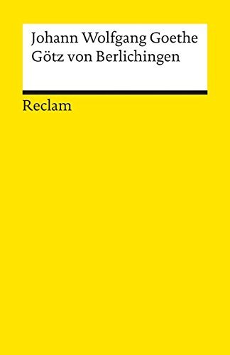Gotz Von Berlichingen by Johann Wolfgang von Goethe (1991-01-31)