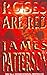Roses are Red by James Patterson by James  Patterson