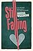 Still Falling by Sheena Wilkinson (26-Feb-2015) Paperback