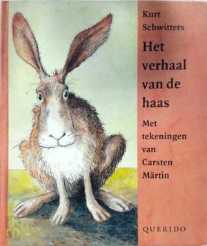 Het verhaal van de haas (Hardcover)