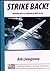 Strike Back - Modelling the B-24 Liberator in RAAF Service by Bob Livingstone