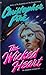 The Wicked Heart by Pike, Christopher (1993) Mass Market Paperback