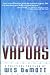 Vapors by Wes DeMott (1999-04-14)