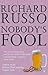 Nobody's Fool by Richard Russo