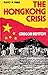 The Hong Kong Crisis