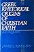 Greek Rhetorical Origins of Christian Faith by James L. Kinneavy Greek Rhetorical Origins of Christian Faith by James L. Kinneavy
