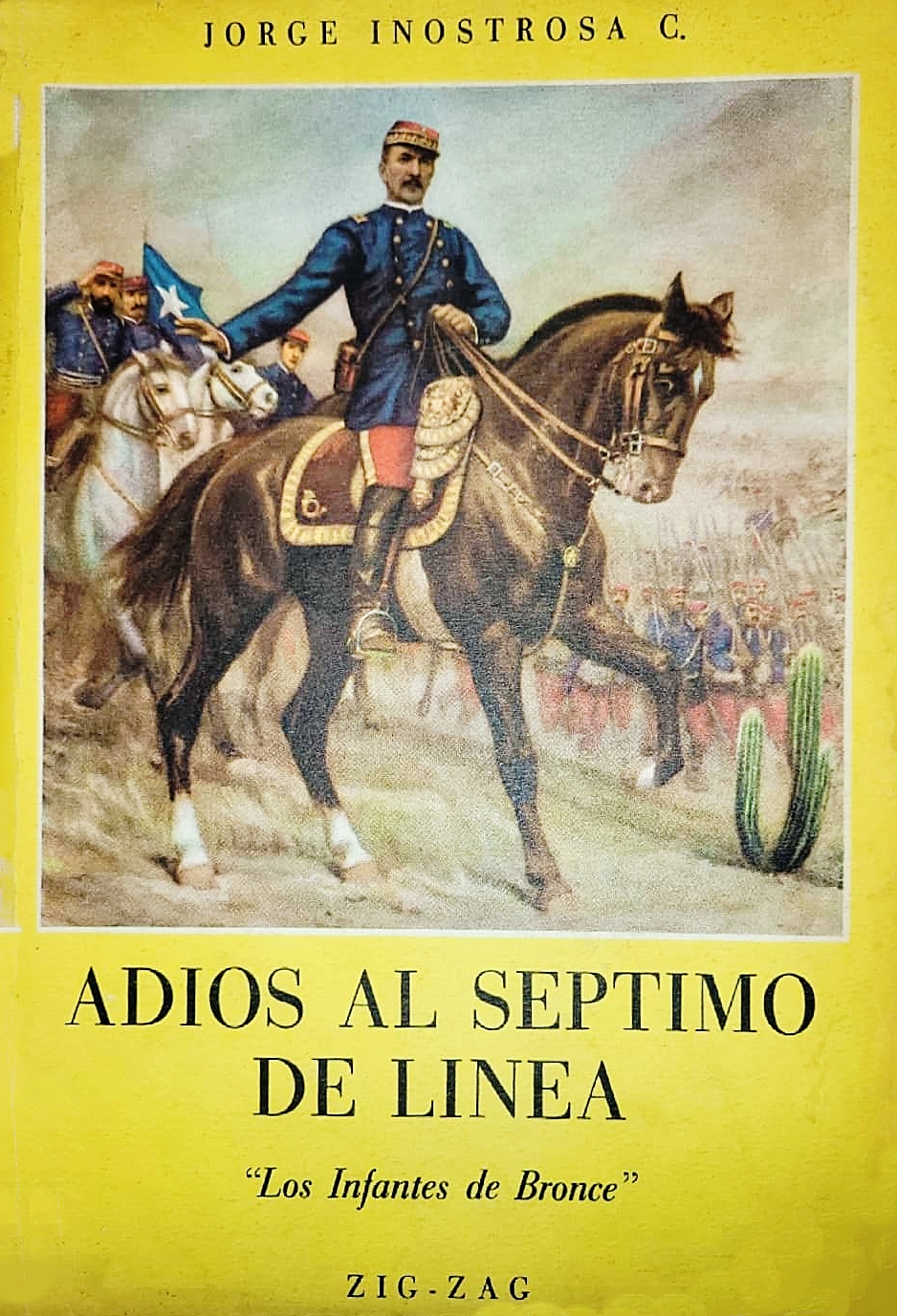Los infantes de bronce (Adios al Séptimo de Línea, #3)