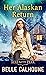 Her Alaskan Return (Serenity Peak, 1)