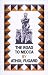 The Road to Mecca by Athol Fugard by Athol Fugard