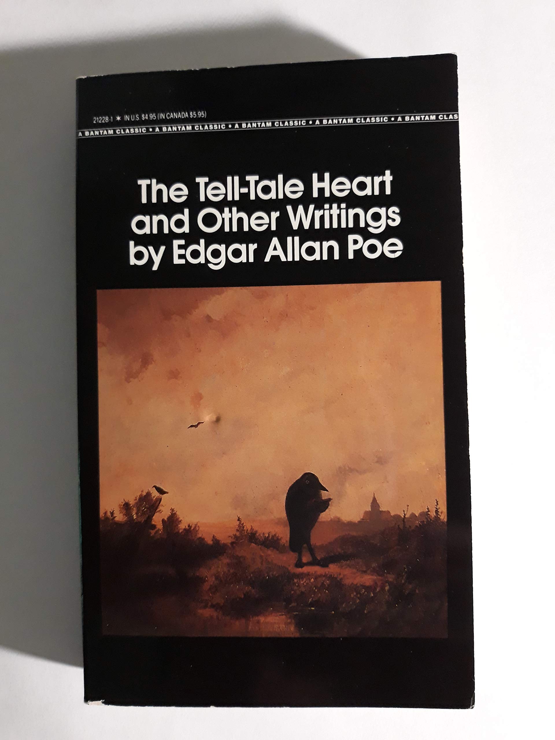 The Tell-Tale Heart and Other Writings