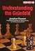 Understanding the Grunfeld by Jonathan Rowson (1998-11-01)