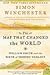 The Map That Changed the World: William Smith and the Birth of Modern Geology (P.S.) 1st (first) edition