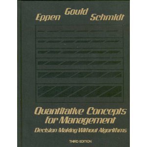 Quantitative Concepts for Management: Decision Making Without Algorithms