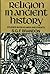 RELIGION IN ANCIENT HISTORY, studies in ideas and events