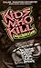 Kids Who Kill by Ewing, Cha...