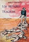 Los Húsares Trágicos (Tomo 3)