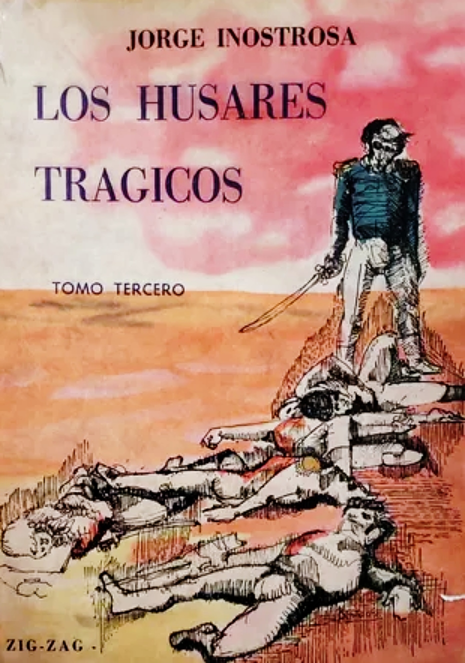 Los Húsares Trágicos (Tomo 3)