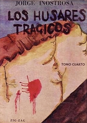 Los Húsares Trágicos (Tomo 4)