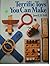 Terrific Toys You Can Make