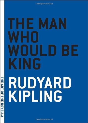 Man Who Would Be King (05) by Kipling, Rudyard [Paperback (2005)]
