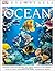 By MacQuitty, Miranda DK Eyewitness Books: Ocean: Discover What Lies Beneath the Watery Surface of Our Planet from Its Sunlit Shal Paperback - June 2014