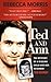 Ted and Ann - The Mystery of a Missing Child and Her Neighbor Ted Bundy by Rebecca Morris (2013-07-05)