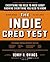 The Indie Cred Test: Everything You Need to Know About Knowing Everything You Need to Know Paperback September 4, 2012