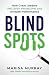Blind Spots: How Great Lead...