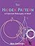 The Hidden Pattern: A Patternist Philosophy of Mind by Ben Goertzel (2006-06-06)