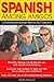 Spanish Among Amigos: Conve...