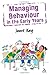 Managing Behaviour in the Early Years (Behaviour Management) by Janet Kay (10-Jan-2006) Paperback