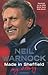 Made in Sheffield: Neil Warnock - My Story by Warnock, Neil (2008)