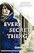 Every Secret Thing by Emma Cole