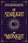 Of Starlight and Midnight by Amy Kuivalainen