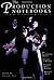 The Production Notebooks: Theatre in Process, Volume One (1995-12-01)