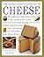 The World Encyclopedia of Cheese by Juliet Harbutt (2003-08-02)