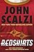 Redshirts by John Scalzi (2013-05-09)