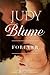 Forever... by Judy Blume Forever... by Judy Blume
