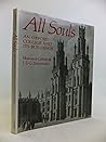 All Souls: An Oxford College and Its Buildings (Chichele Lectures)